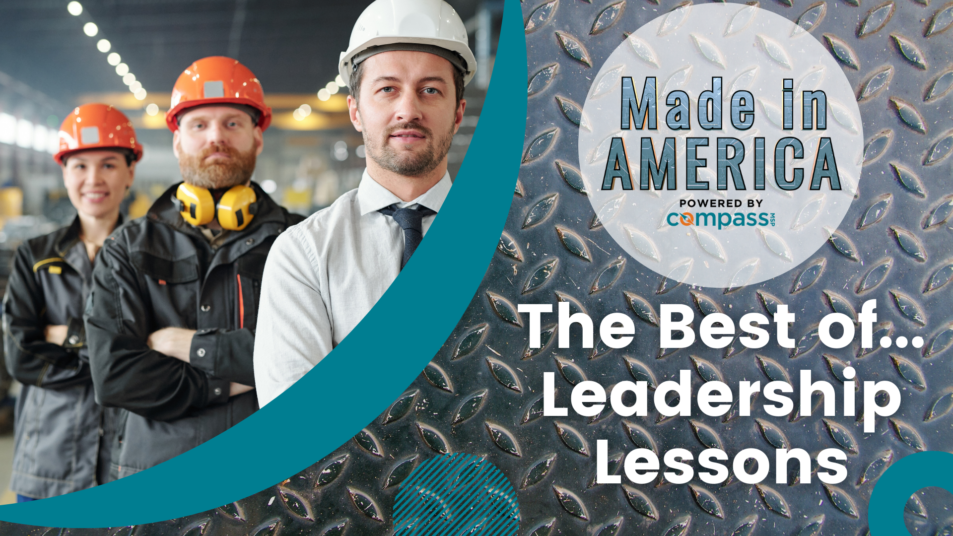 The Best of...Leadership Lessons