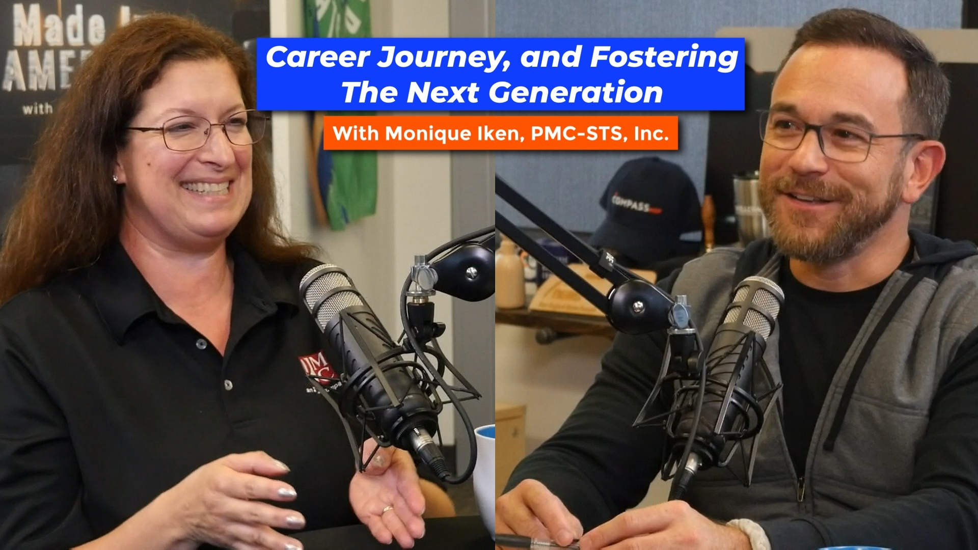 Fostering the Next Generation of Manufacturing in the USA- Monique Iken, PMC-STS, Inc. - Episode 86