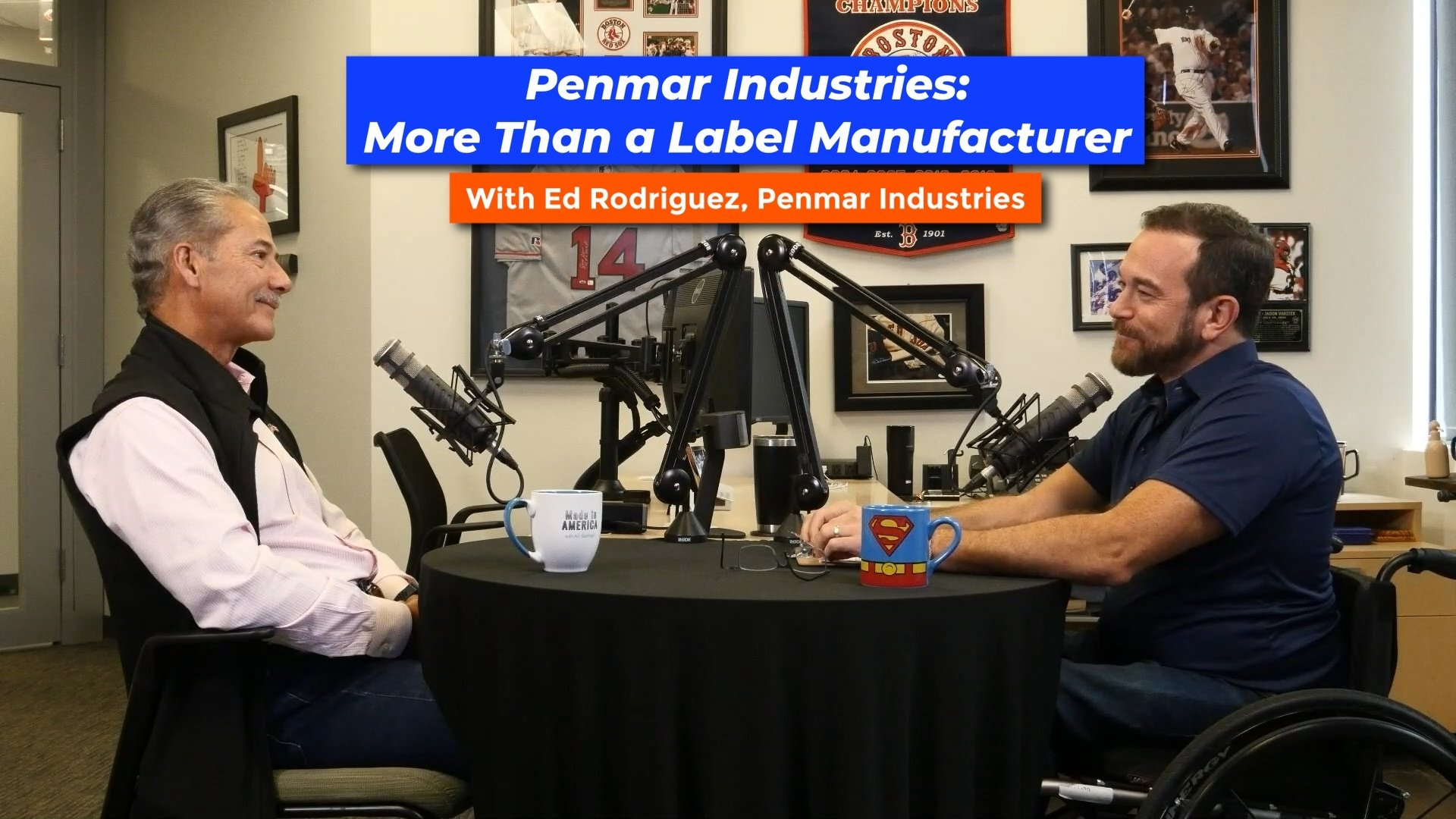 Penmar Industries: More Than a Label Manufacturer - Ed Rodriguez - Episode 90